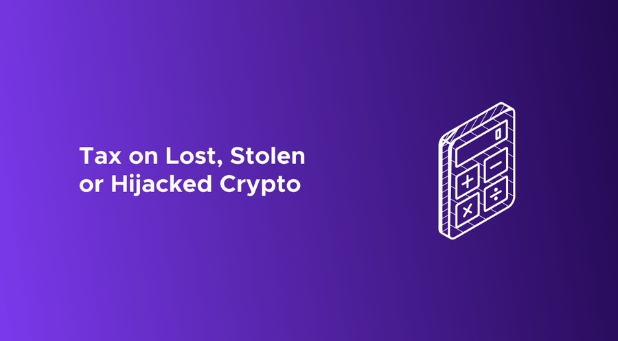 Lost, Stolen or Hacked Crypto - Tax Implications