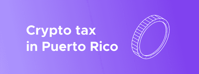 Crypto tax puertorico